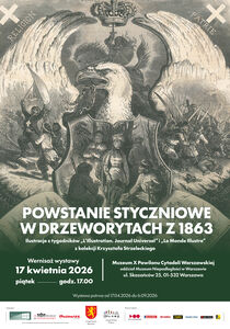 Plakat Powstanie Styczniowe w drzeworytach z 1863